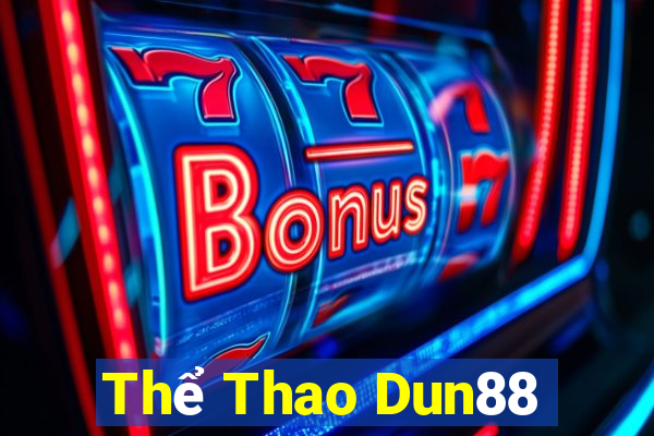 Thể Thao Dun88