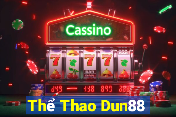 Thể Thao Dun88