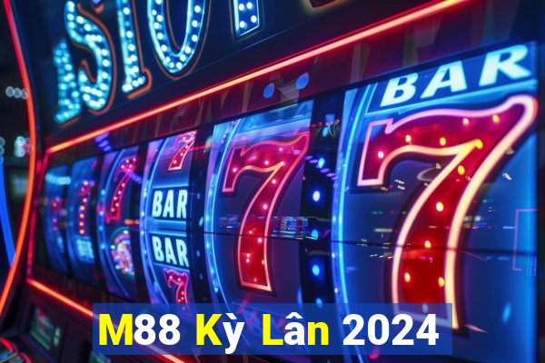 M88 Kỳ Lân 2024