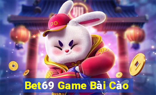 Bet69 Game Bài Cào