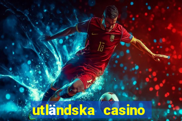 utländska casino utan bankid