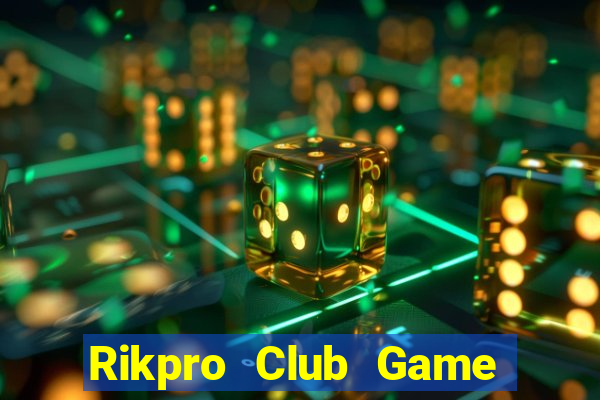 Rikpro Club Game Bài Ma Cao