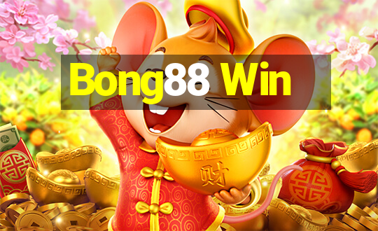 Bong88 Win