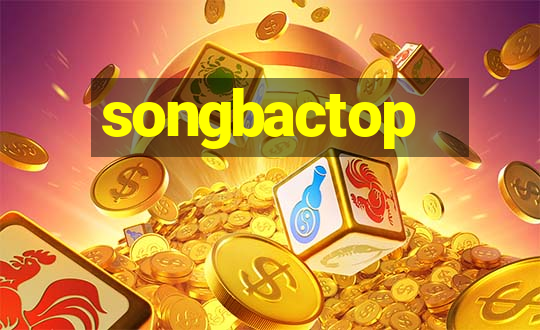 songbactop