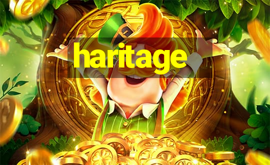 haritage