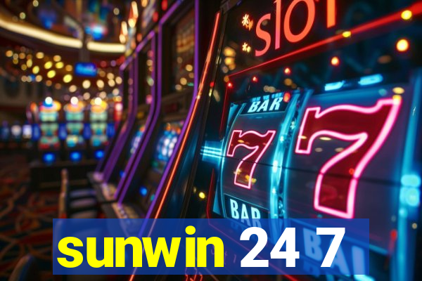 sunwin 24 7