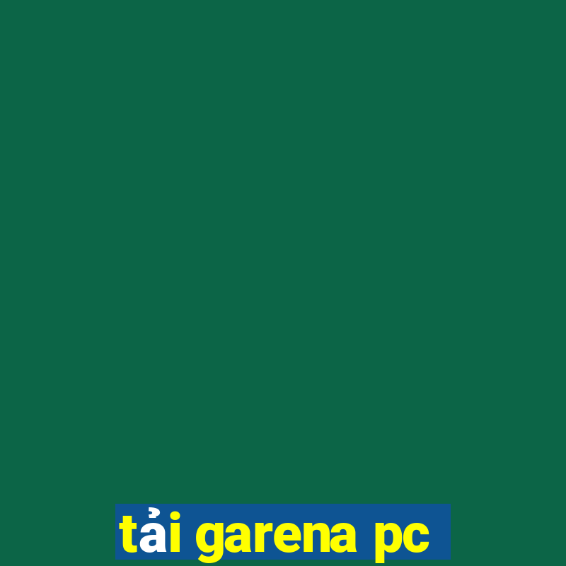 tải garena pc