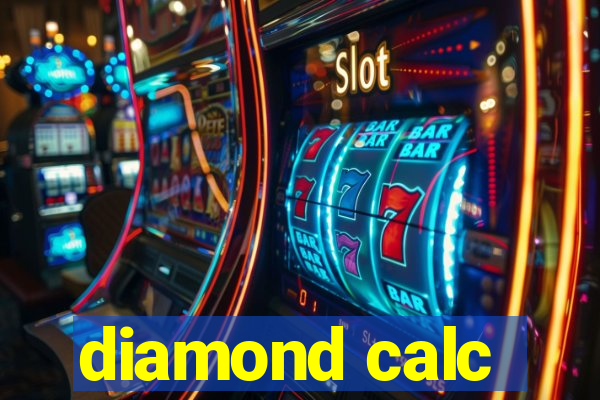 diamond calc