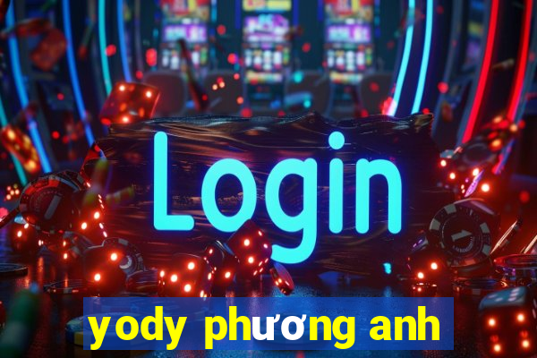 yody phương anh