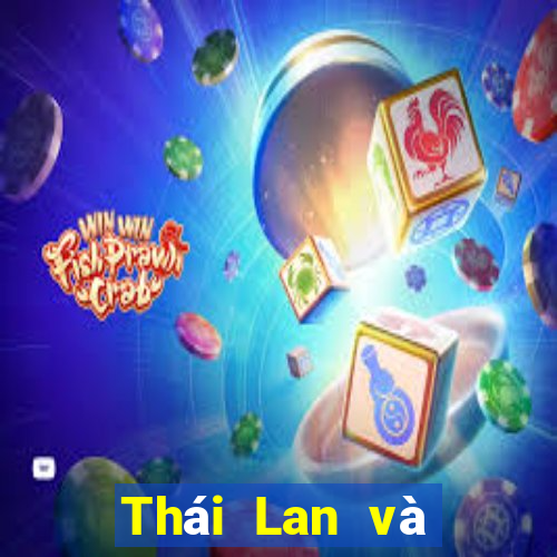 Thái Lan và Việt Nam