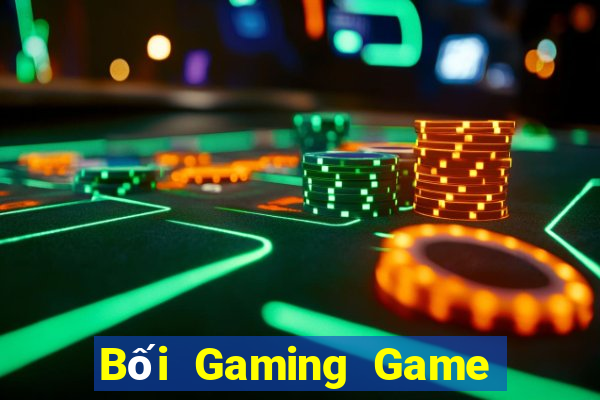 Bối Gaming Game Bài Nổ Hũ Uy Tín