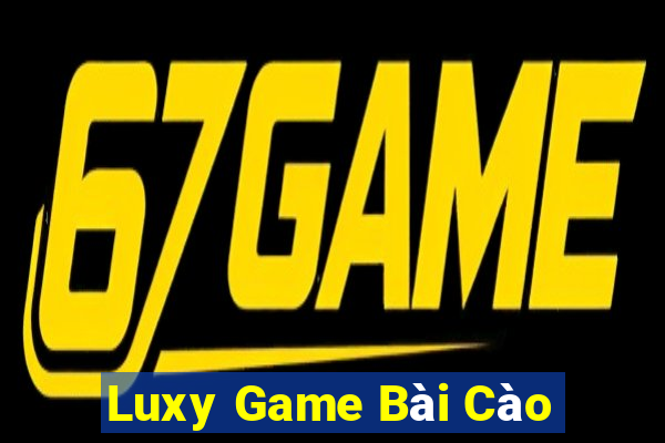 Luxy Game Bài Cào