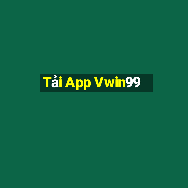 Tải App Vwin99