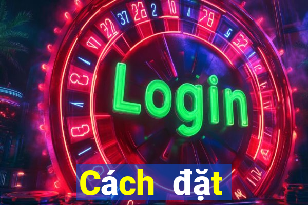 Cách đặt cược XSTTH Thứ 4