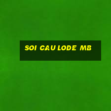 soi cau lode mb