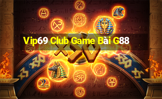 Vip69 Club Game Bài G88