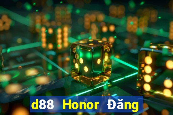 d88 Honor Đăng nhập Tải về