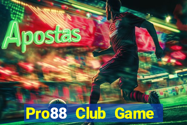 Pro88 Club Game Bài Fa88 Apk