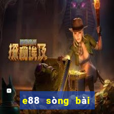 e88 sòng bài trực tuyến