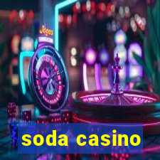 soda casino