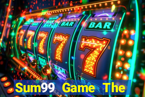 Sum99 Game The Bài Hay Nhất 2021