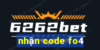 nhận code fo4