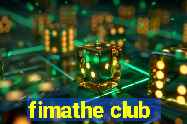 fimathe club