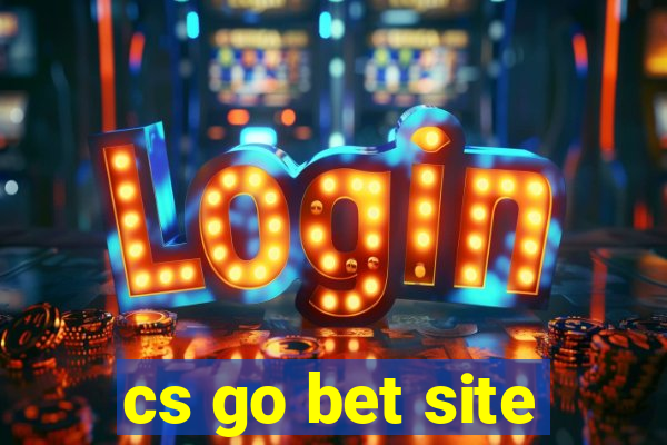 cs go bet site