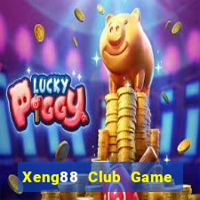 Xeng88 Club Game Bài Pc