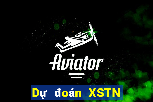 Dự đoán XSTN ngày mai