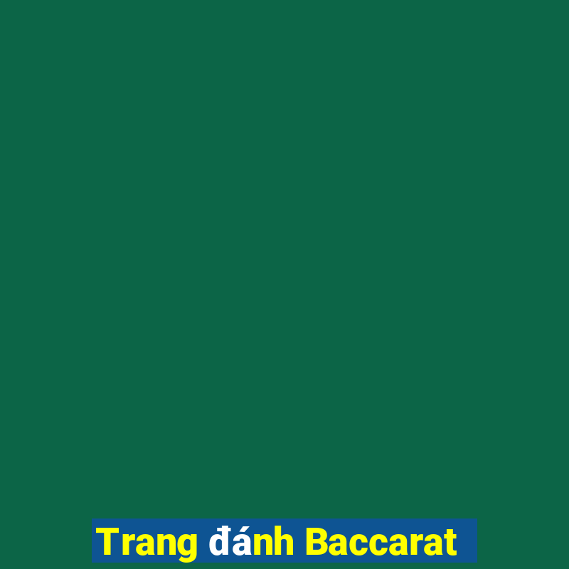 Trang đánh Baccarat