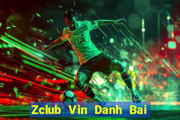 Zclub Vin Danh Bai Sanh Rong