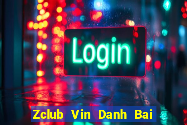 Zclub Vin Danh Bai Sanh Rong