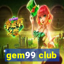 gem99 club