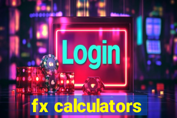 fx calculators