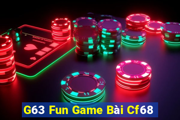 G63 Fun Game Bài Cf68