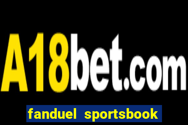 fanduel sportsbook free bet