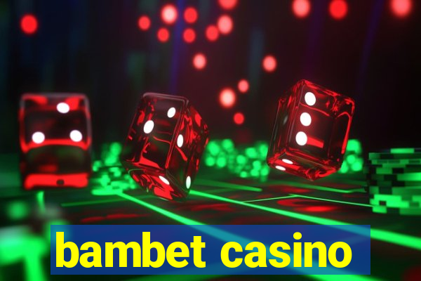 bambet casino