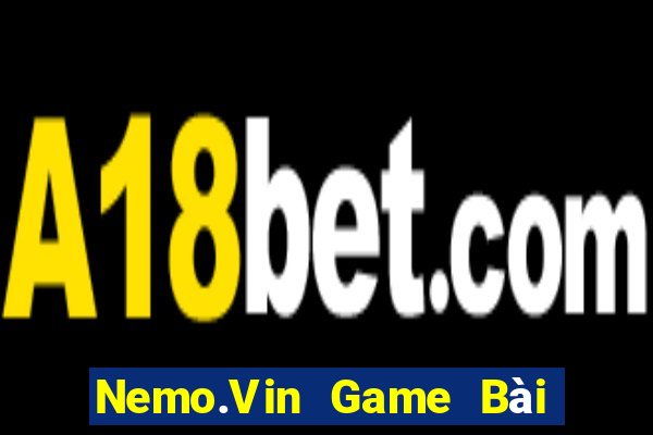 Nemo.Vin Game Bài 888 Casino