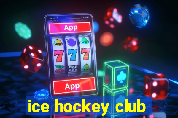 ice hockey club