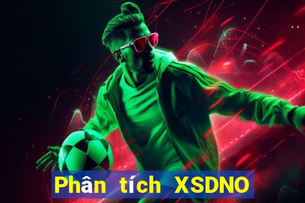 Phân tích XSDNO ngày 20