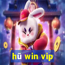 hũ win vip