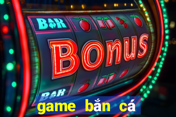 game bắn cá quận 7