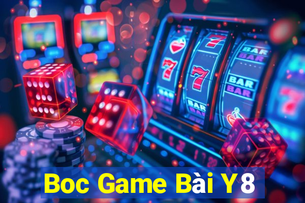 Boc Game Bài Y8