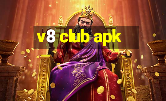 v8 club apk