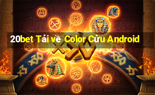 20bet Tải về Color Cửu Android