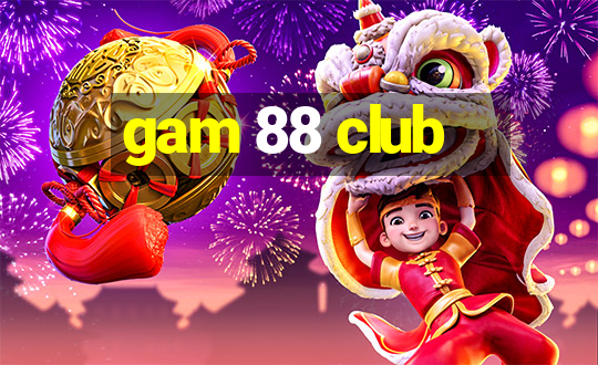 gam 88 club