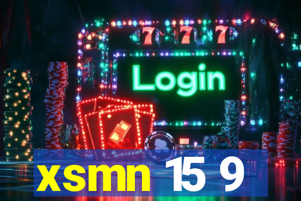 xsmn 15 9