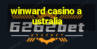 winward casino australia