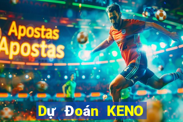 Dự Đoán KENO ngày 15